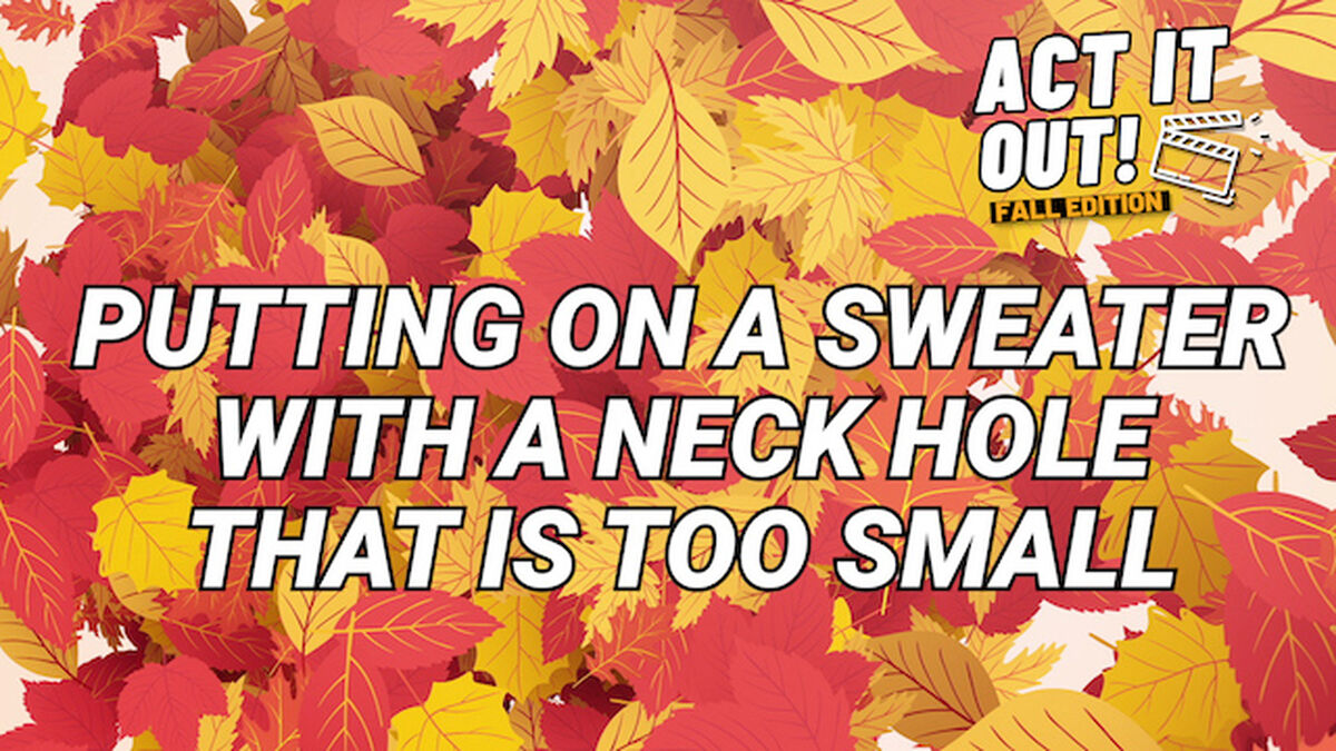 Act It Out: Fall Edition image number null